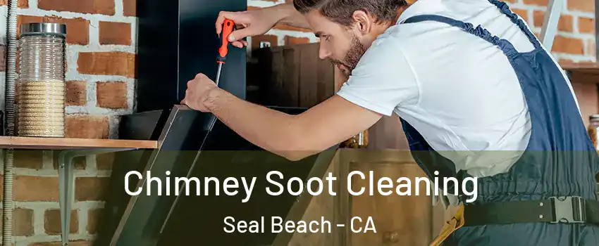  Chimney Soot Cleaning Seal Beach - CA