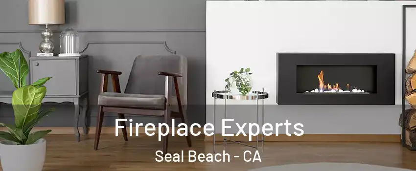  Fireplace Experts Seal Beach - CA