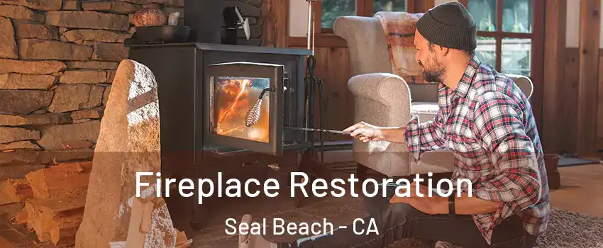  Fireplace Restoration Seal Beach - CA