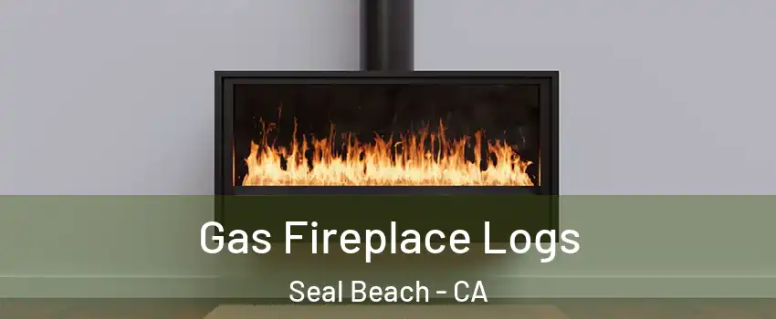  Gas Fireplace Logs Seal Beach - CA